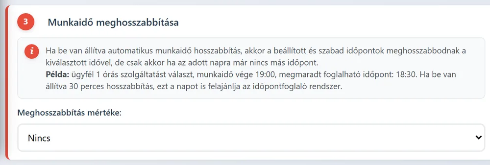 Munkaidő meghosszabbításának beállítása